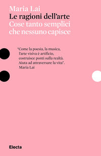 Ragioni dell'arte - cose tanto semplici che nessuno capisce 