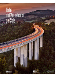 Alba dell'autostrada del sole 