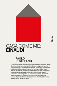 Casa come me - einaudi 