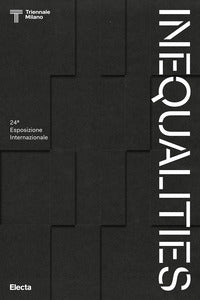 Inequalities - 24 esposizione internazionale 