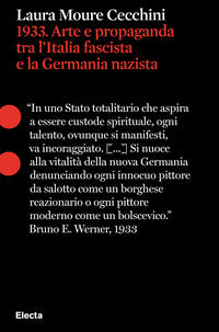 1933 arte e propaganda tra l'italia fascista e la germania nazista 