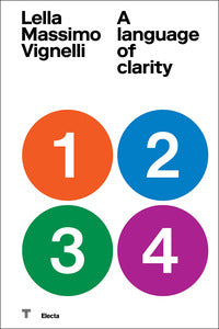 Lella massimo vignelli - a language of clarity 
