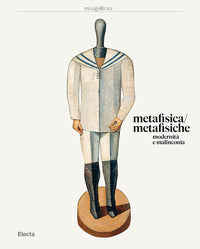 Metafisica metafisiche - modernita' e malinconia 