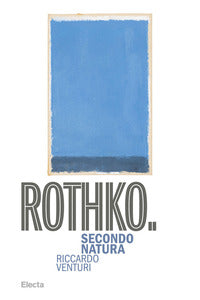 Rothko secondo natura 