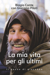 Mia vita per gli ultimi 