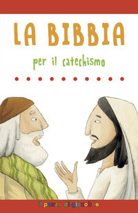 Bibbia per il catechismo 