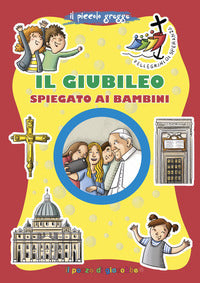 Giubileo - spiegato ai bambini 