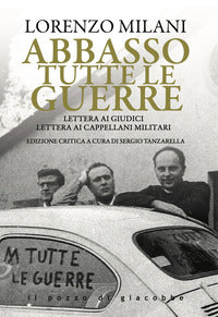Abbasso tutte le guerre - lettera ai giudici lettera ai cappellani militari 