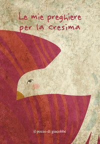 Mie preghiere per la cresima 