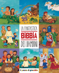 Fantastica bibbia dei bambini 