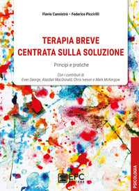 Terapia breve centrata sulla soluzione - principi e pratiche 