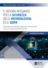 Sistema integrato per la sicurezza delle informazioni ed il gdpr 