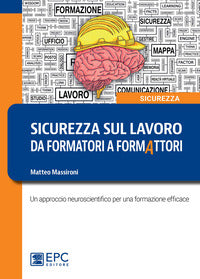 Sicurezza sul lavoro - da formatori a formattori 