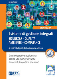 Sistemi di gestione integrati - sicurezza qualita' ambiente compliance 