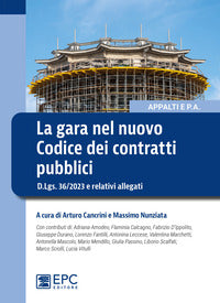 Gara nel nuovo codice dei contratti pubblici - d.lgs. 36/2023 e relativi allegati 