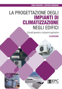Progettazione degli impianti di climatizzazione negli edifici 