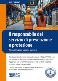 Responsabile del servizio di prevenzione e protezione - aspetti giuridici tecnici e relazionali 