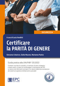 Certificare la parita' di genere - guida pratica alla uni/pdr 125:2022 