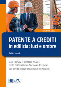 Patente a crediti in edilizia luci e ombre 