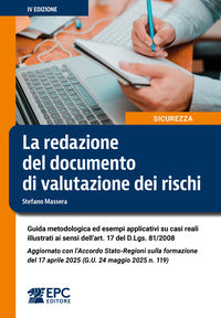 Redazione del documento di valutazione dei rischi - guida metodologica ed esempi applicativi su 