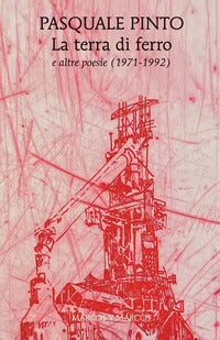 Terra di ferro e altre poesie 1971 - 1992 