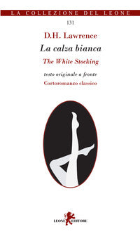 Calza bianca the white stocking 