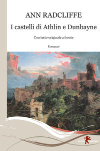 Castelli di athlin e dunbayne 