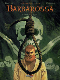 Nuove avventure di barbarossa - impiccatelo 
