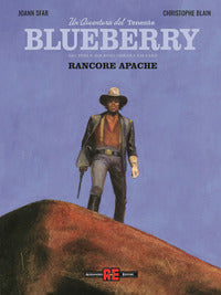 Avventure del tenente blueberry 1 - rancore apache 
