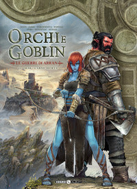 Orchi e goblin 11 - le guerre di arran orak - carne morta 