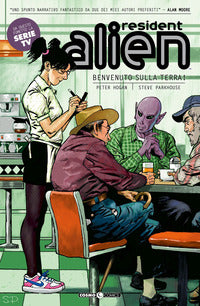 Resident alien 1 - benvenuto sulla terra ! 