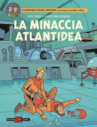 Minaccia atlantidea - le avventure di blake e mortimer 