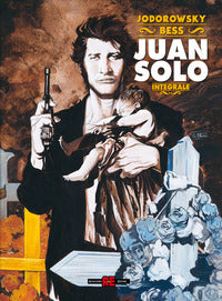 Juan solo - integrale deluxe 