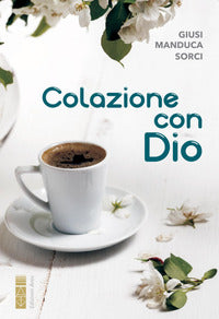 Colazione con dio 