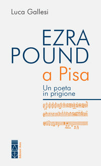 Ezra pound a pisa 