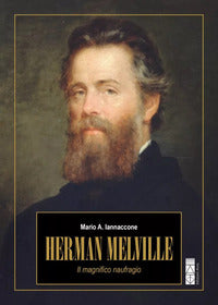 Herman melville - il magnifico naufragio 