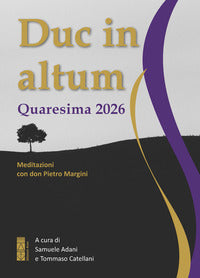 Duc in altum - quaresima 2026 