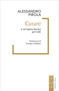 Curare - e' un'opera buona per tutti 