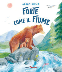 Forte come il fiume 