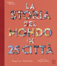Storia del mondo in 25 citta' 