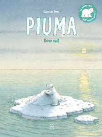 Piuma dove vai ? 