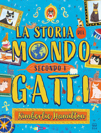 Storia del mondo secondo i gatti 
