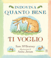 Indovina quanto bene ti voglio 