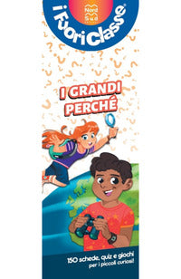 Grandi perche' - i fuoriclasse 150 schede quiz e giochi 