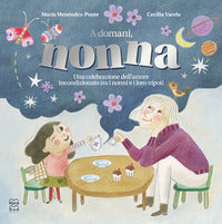 A domani nonna 
