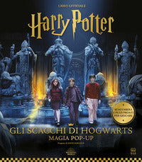 Harry potter gli scacchi di hogwarts - magia pop-up 