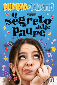 Segreto delle paure 
