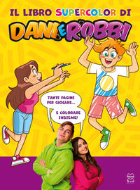 Libro supercolor di dani e robbi 