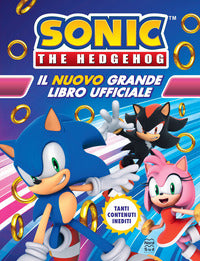 Sonic the hedgehog - il nuovo grande libro ufficiale 