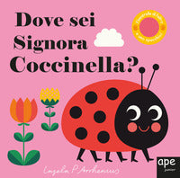 Dove sei signora coccinella ? 